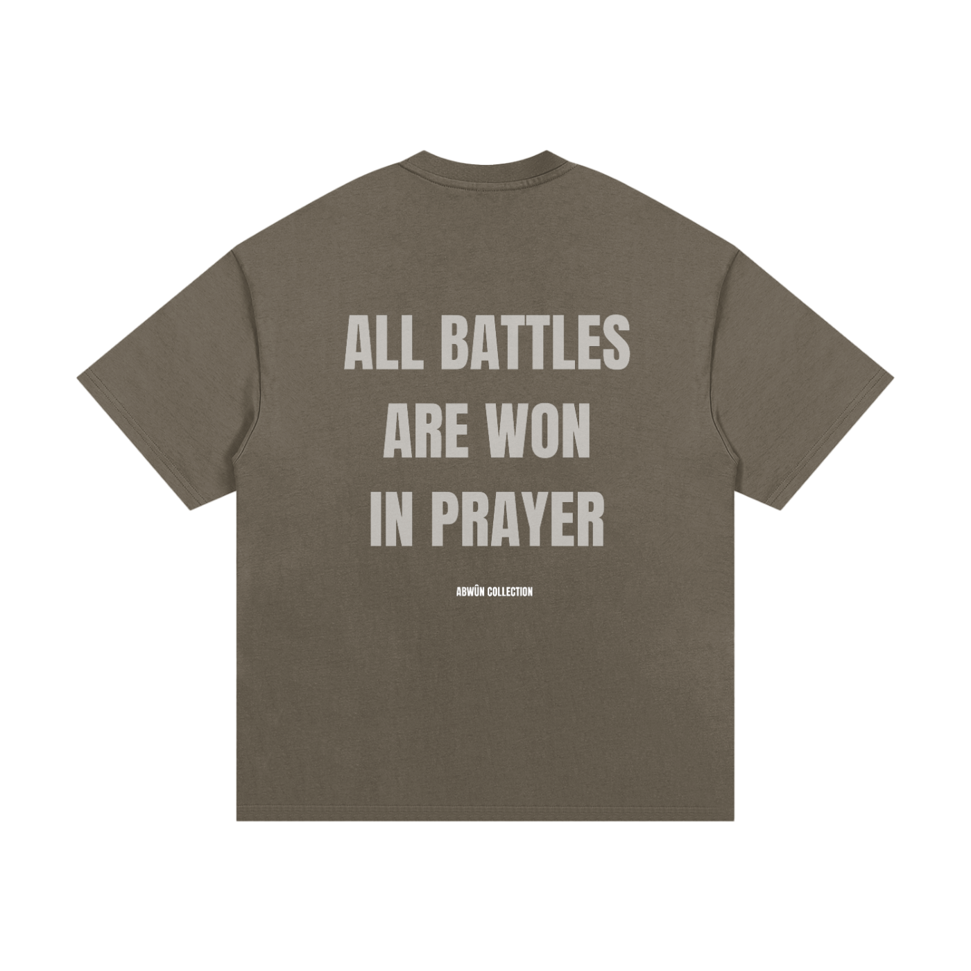All Battles Are Won in Prayer Heavyweight Cotton Tee | Abwûn Collection