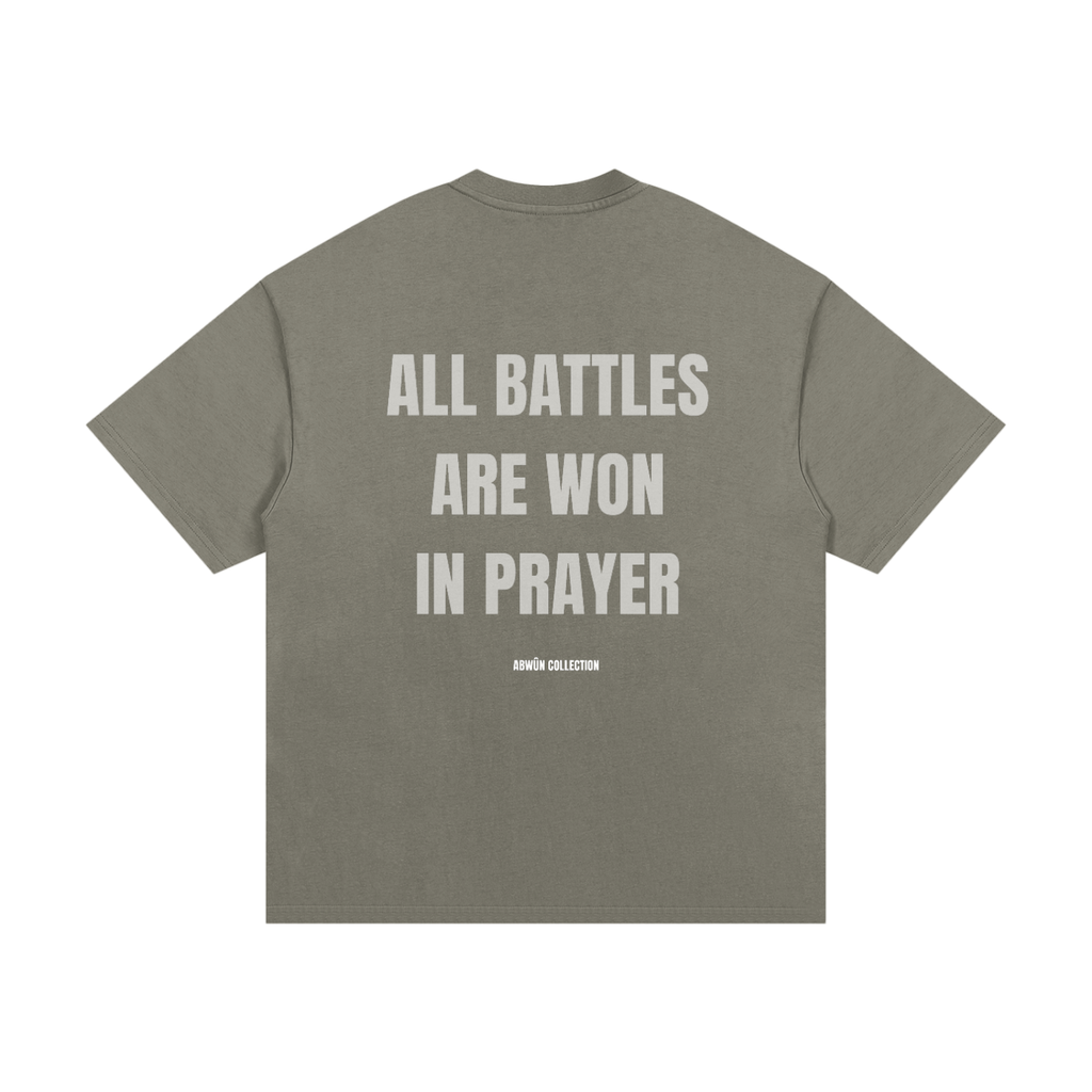 All Battles Are Won in Prayer Heavyweight Cotton Tee | Abwûn Collection