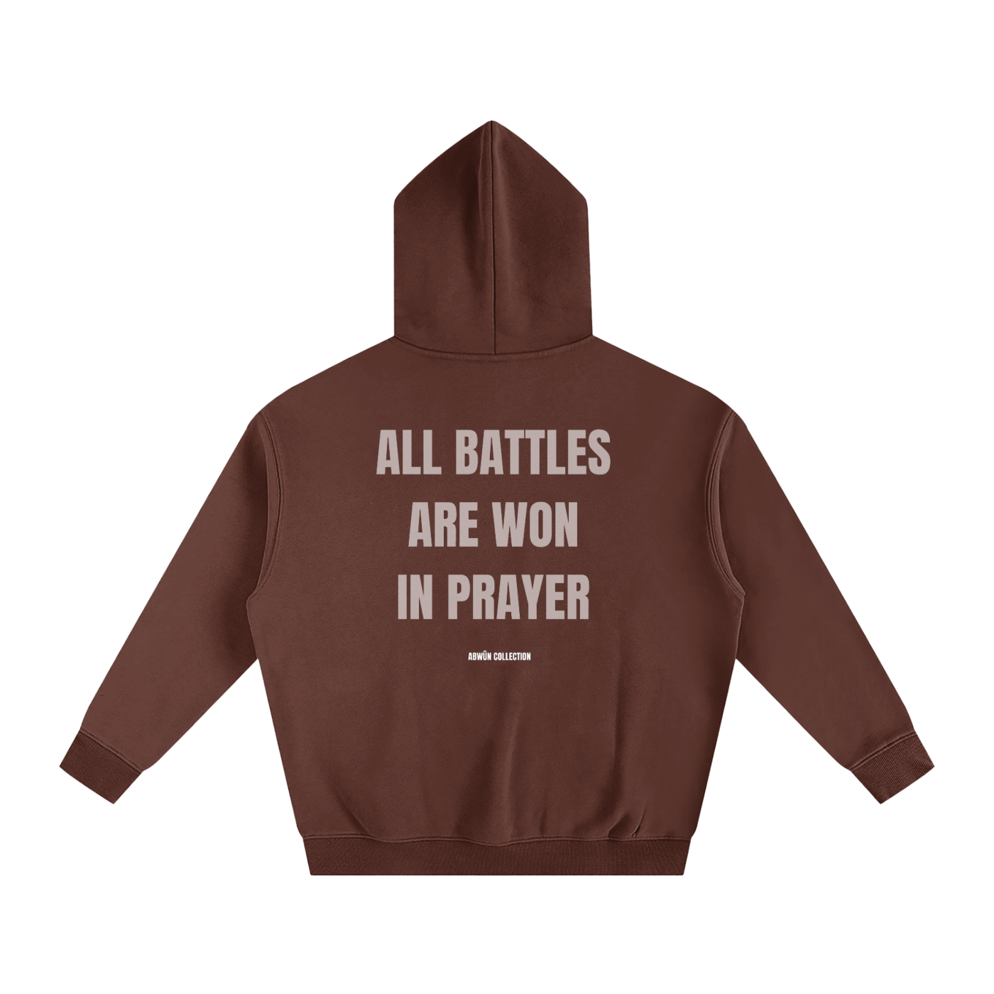 All Battles Are Won in Prayer Oversized Fleece Hoodie | Abwûn Collection